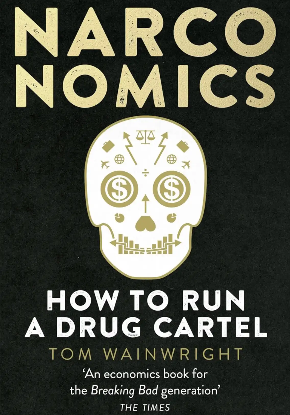 Narconomics